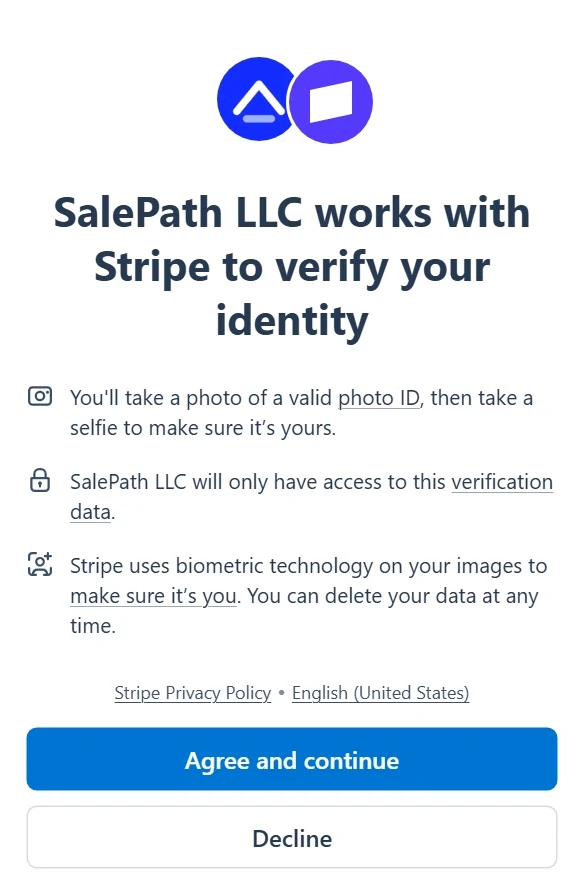 Stripe identity verification screen explaining that you will photograph a valid photo ID and take a selfie, with Agree and continue and Decline buttons