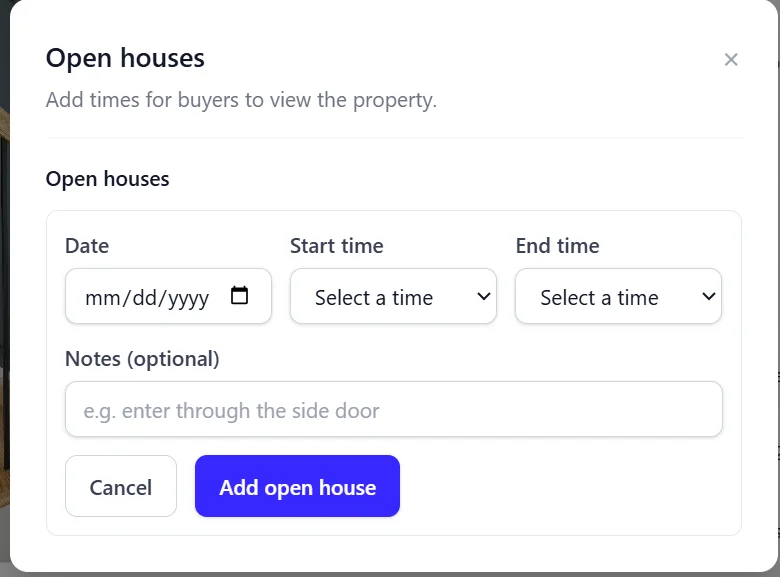Open house scheduling form with date, start time, end time, and notes
