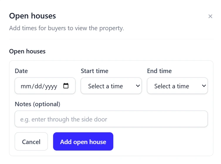 Open house scheduling form with date, start time, end time, and notes